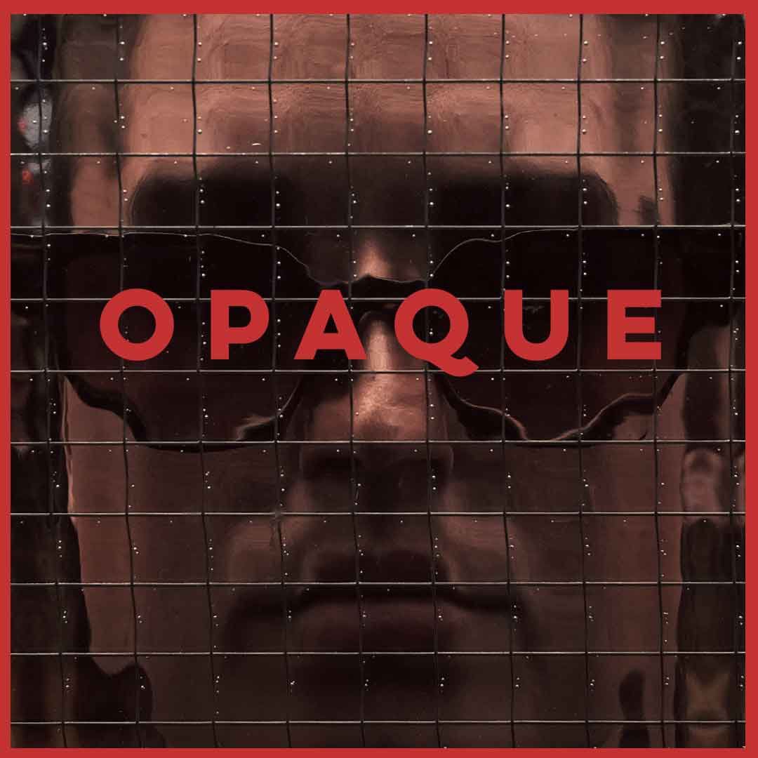 Opaque 01.jpg