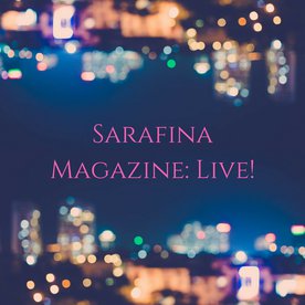Sarafina Magazine_ Live.jpg